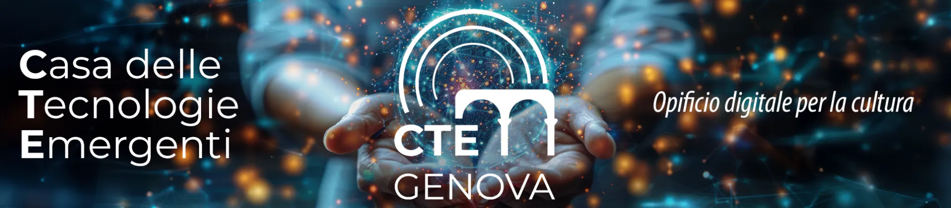 CTE Genova - Casa delle Tecnologie Emergenti